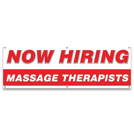 Signmission Now Hiring Massage Therapists Banner Apply Inside Accepting Application Single Sided B-72-30276